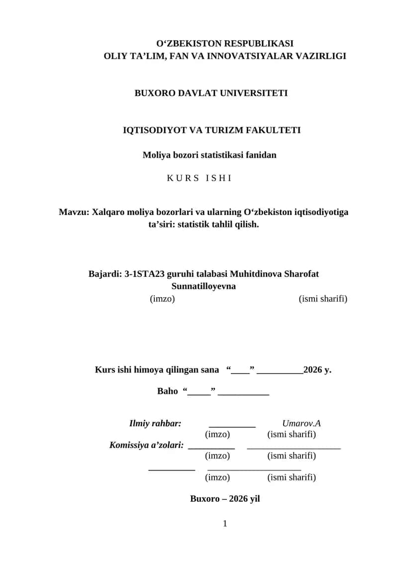 Xalqaro moliya bozorlari va ularning O‘zbekiston iqtisodiyotiga ta’siri: statistik tahlil qilish