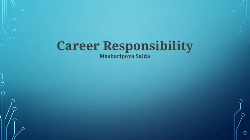 Career Responsibility