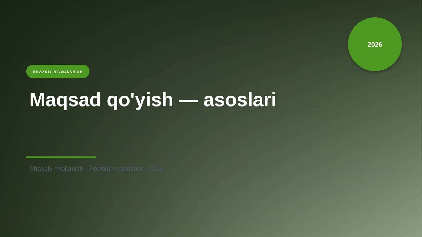Maqsad qo'yish — asoslari