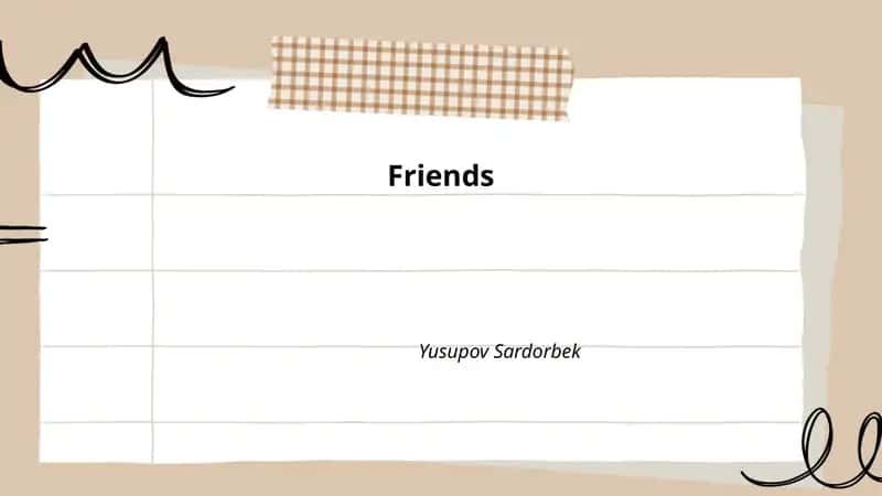 Friends