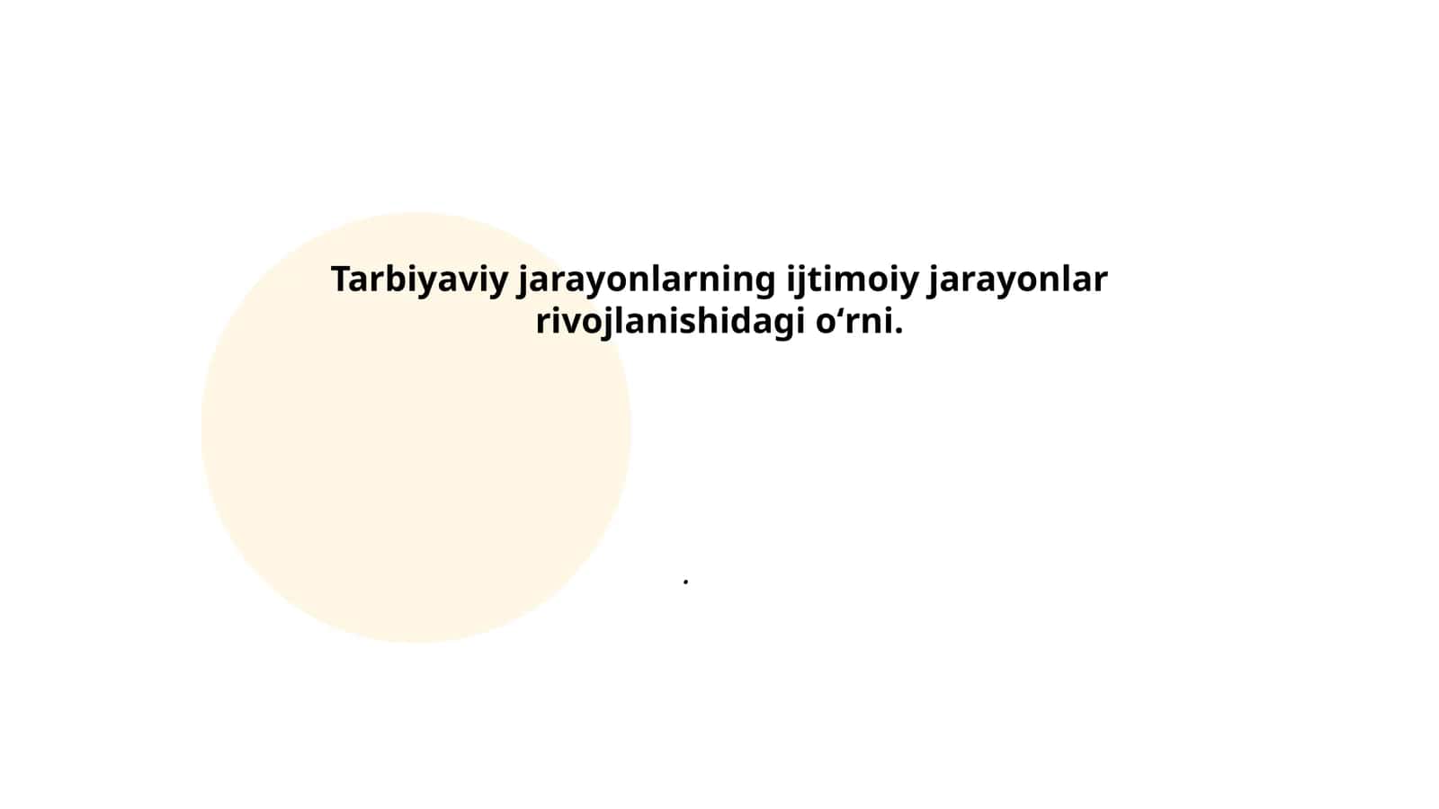 Tarbiyaviy jarayonlarning ijtimoiy ong rivojlanishidagi roli