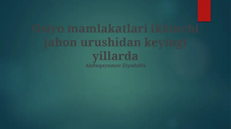 Ikkinchi Jahon Urushidan Keyingi Markaziy Osiyo Mamlakatlari