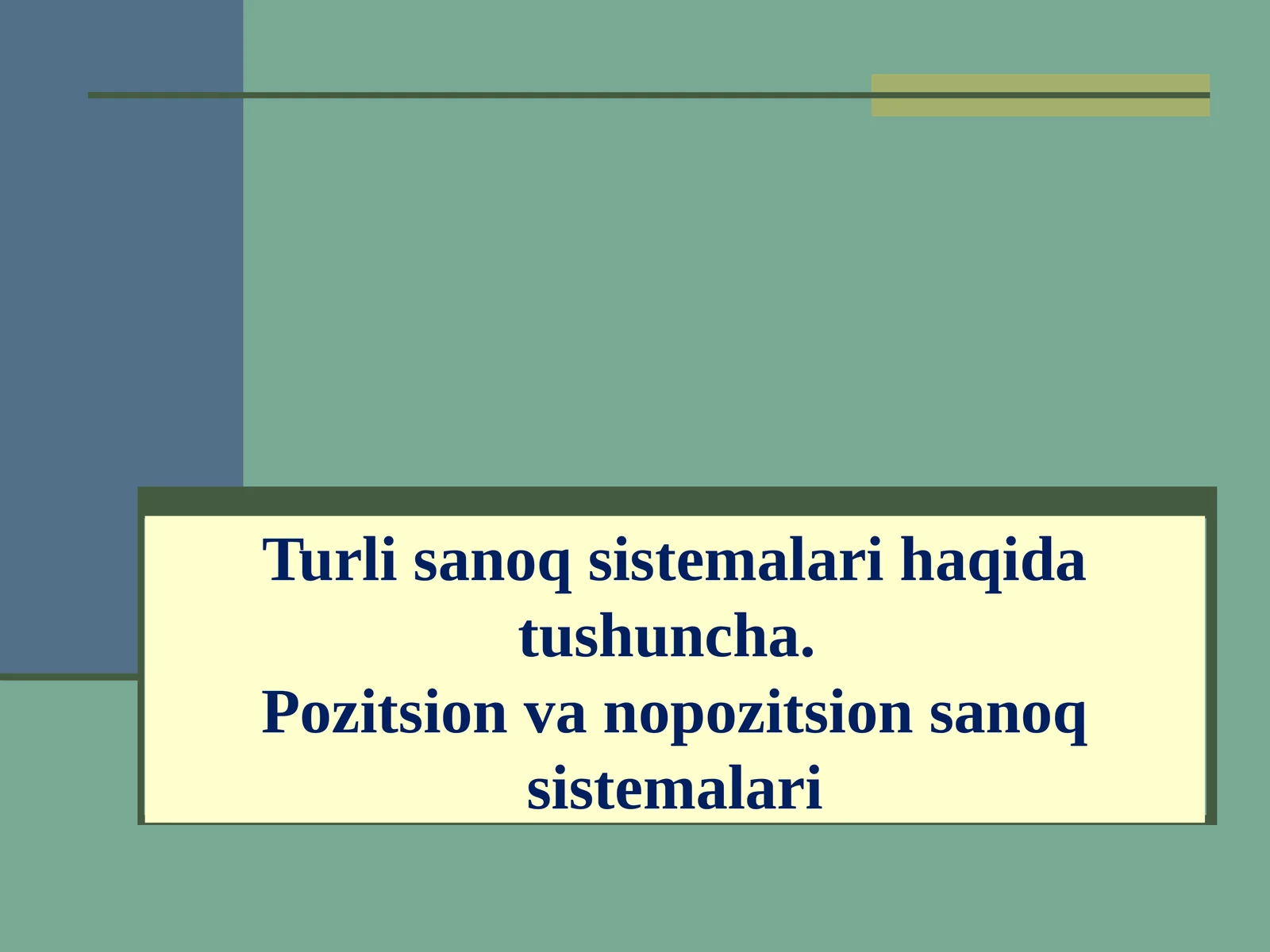 Sanoq Sistemalari Haqida Ma’lumot