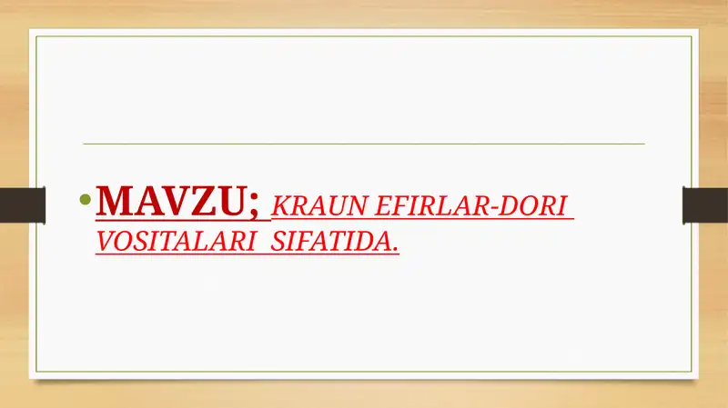 Kraun efirlar dori vositalari sifatida
