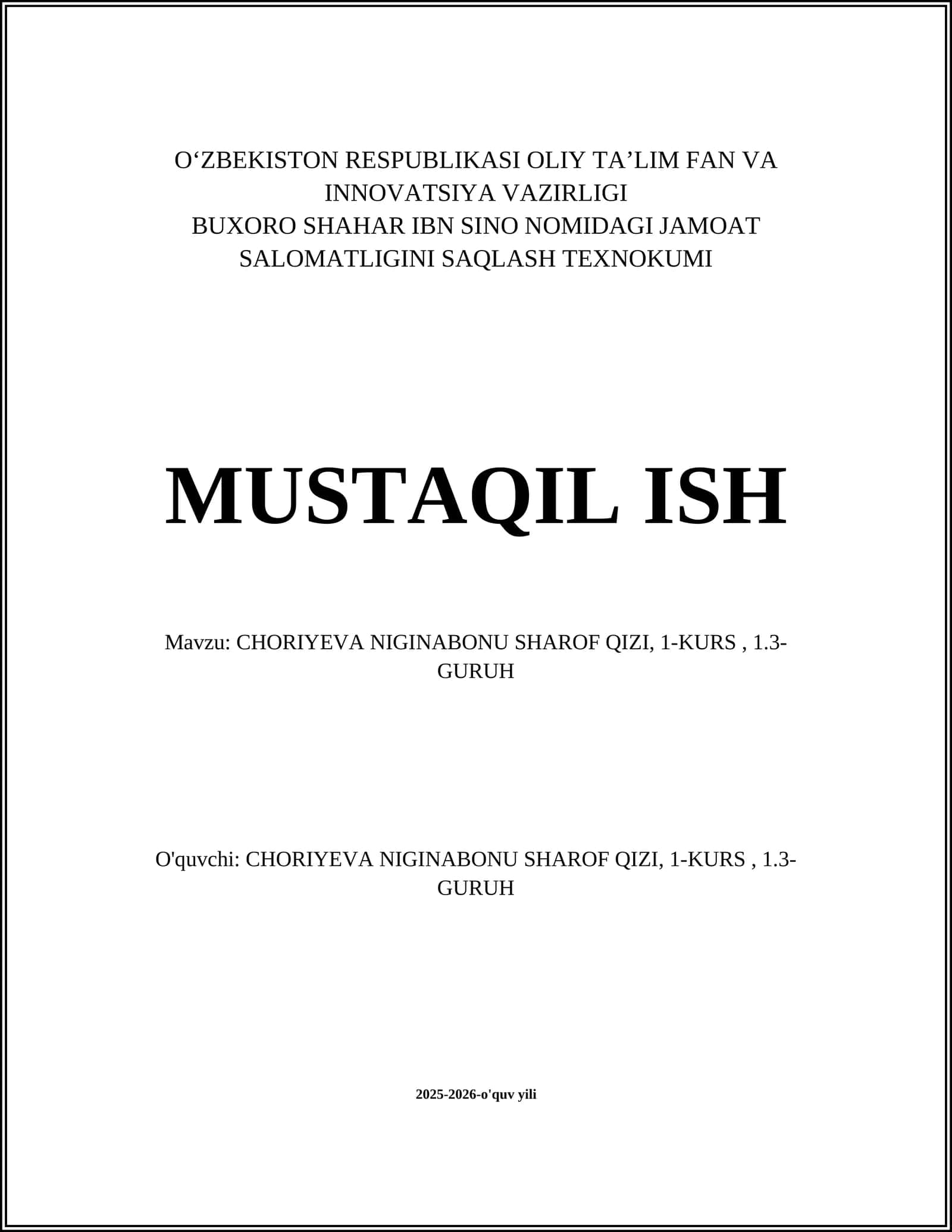 CHORIYEVA NIGINABONU SHAROF QIZI, 1-KURS, 1.3-GURUH