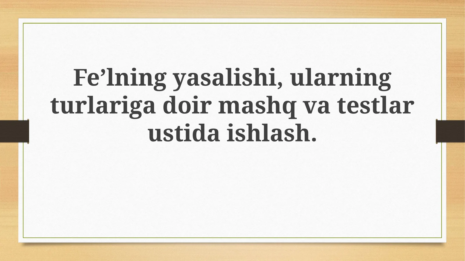 Fe'l yasashning 3 asosiy usuli