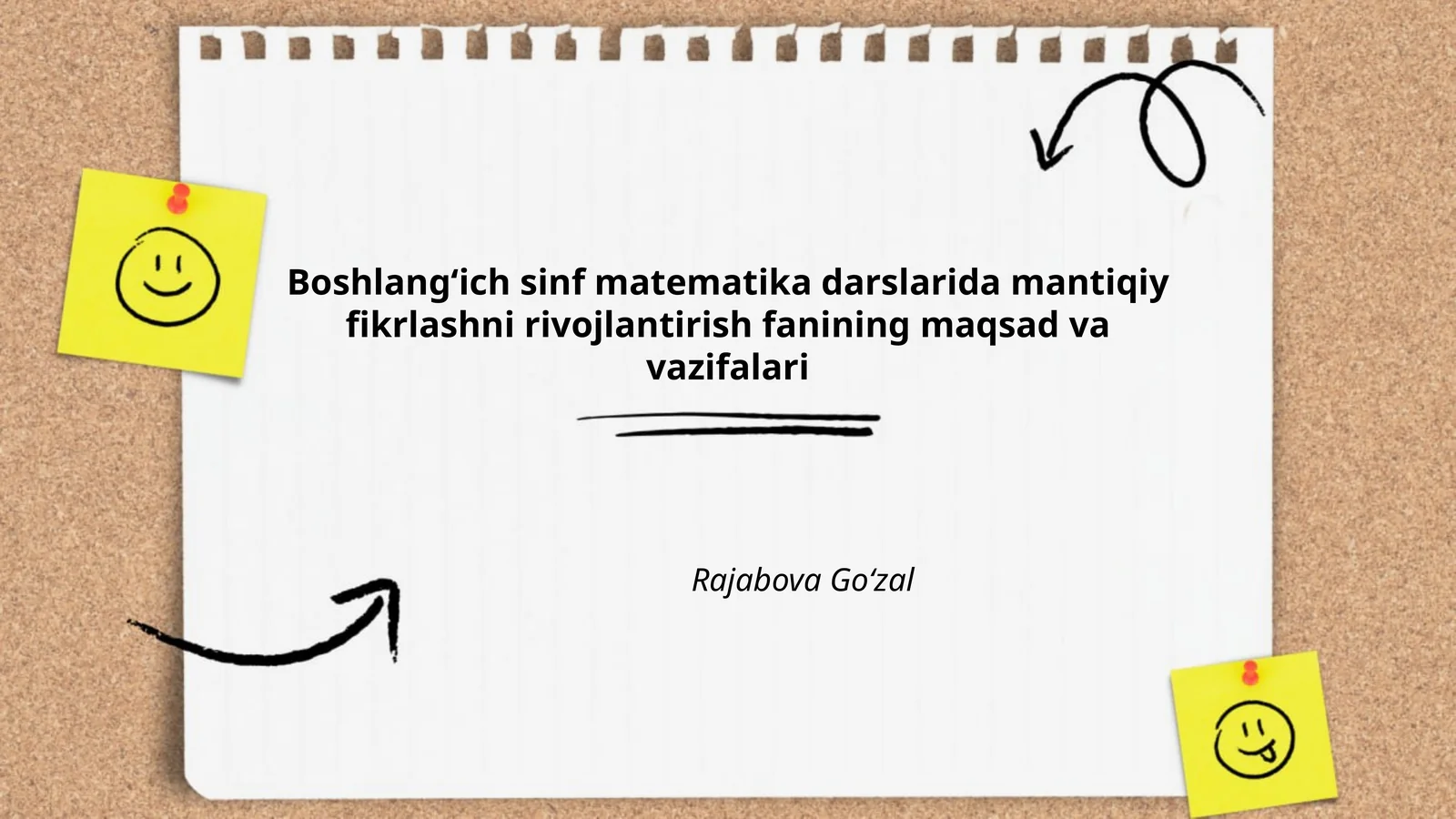 Boshlangʻich sinf matematika darslarida mantiqiy fikrlashni rivojlantirish fanining maqsad va vazifalari