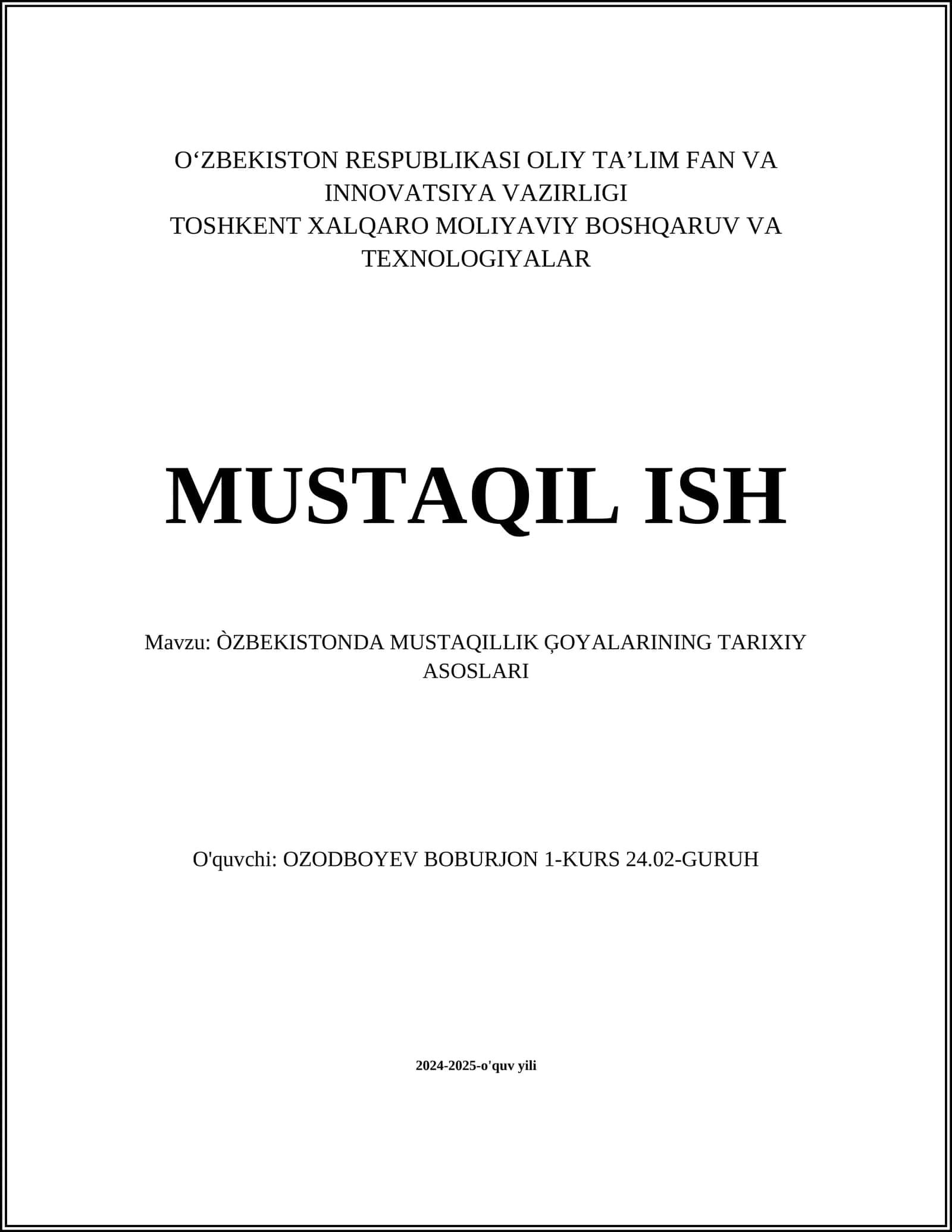 ÒZBEKISTONDA MUSTAQILLIK ĢOYALARINING TARIXIY ASOSLARI