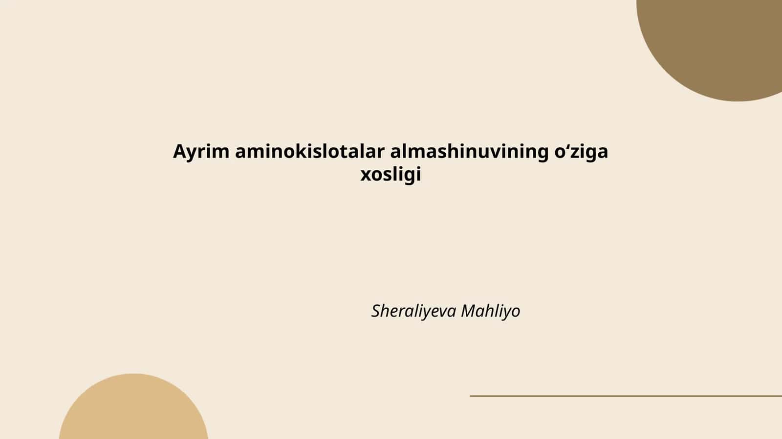 Ayrim aminokislotalar almashinuvining oʻziga xosligi