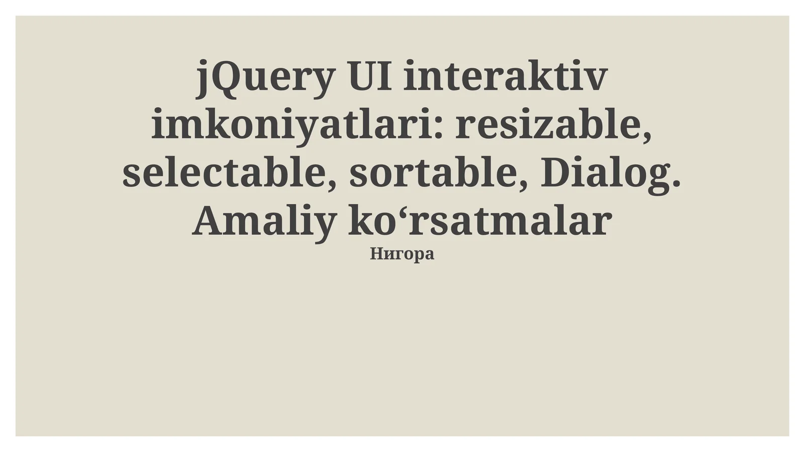 jQuery UI interaktiv imkoniyatlari