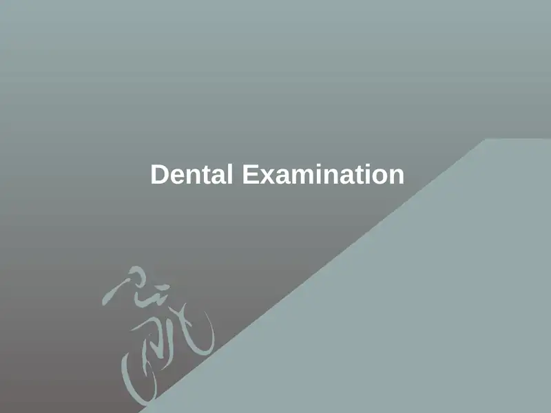 Dental Examination