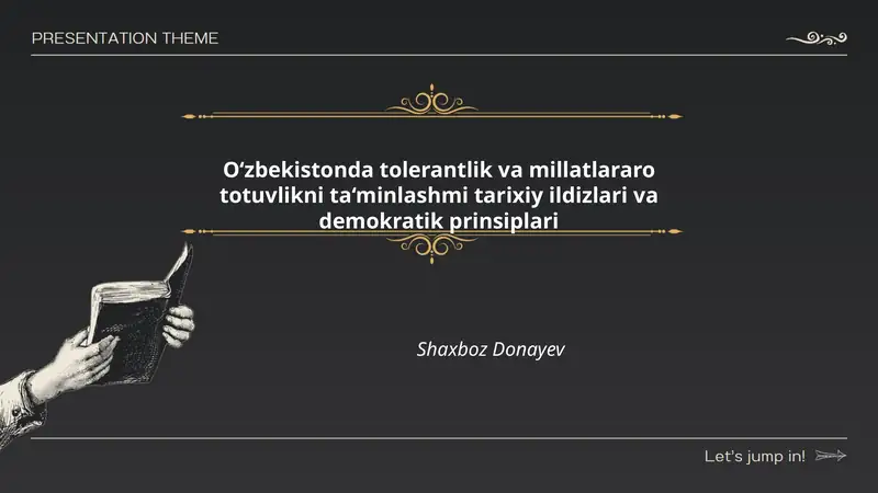 O‘zbekistonda tolerantlik va millatlararo totuvlikni ta‘minlashmi tarixiy ildizlari va demokratik prinsiplari