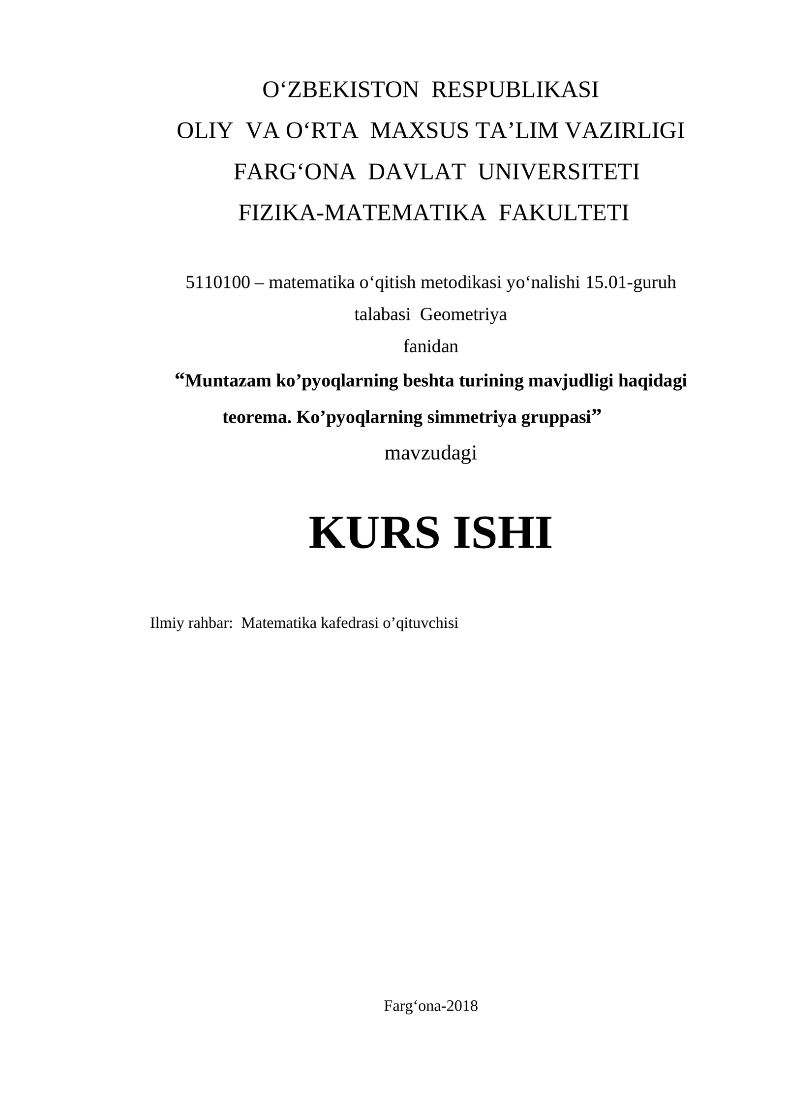 Muntazam koʻpyoqlarning beshta turining mavjudligi haqidagi teorema. Ko’pyoqlarning simmetriya gruppasi