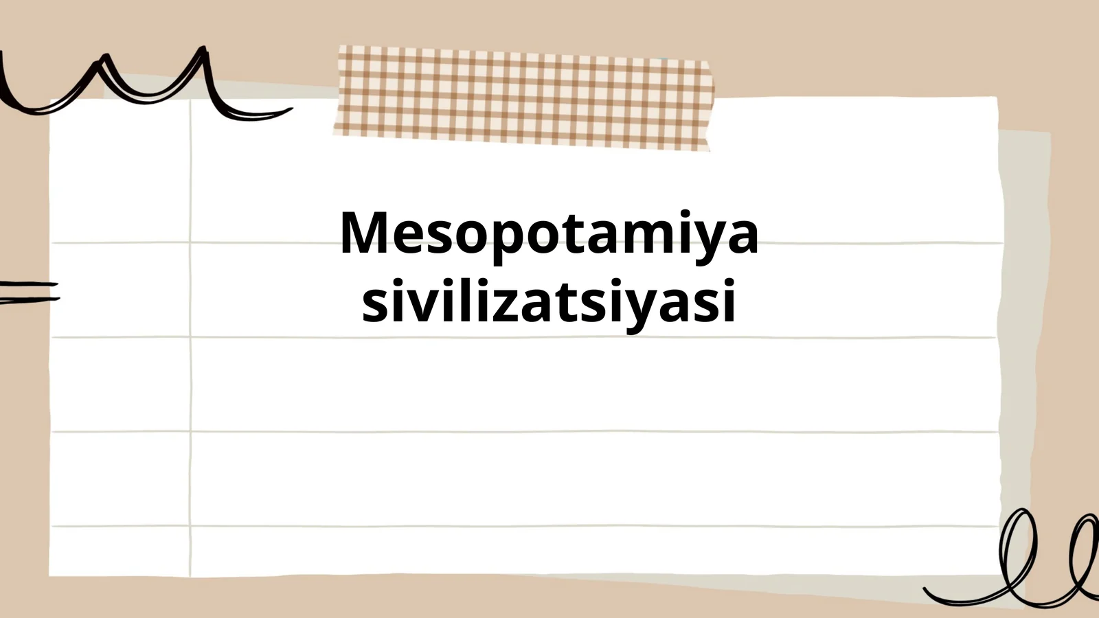 Mesopotamiya sivilizatsiyasi