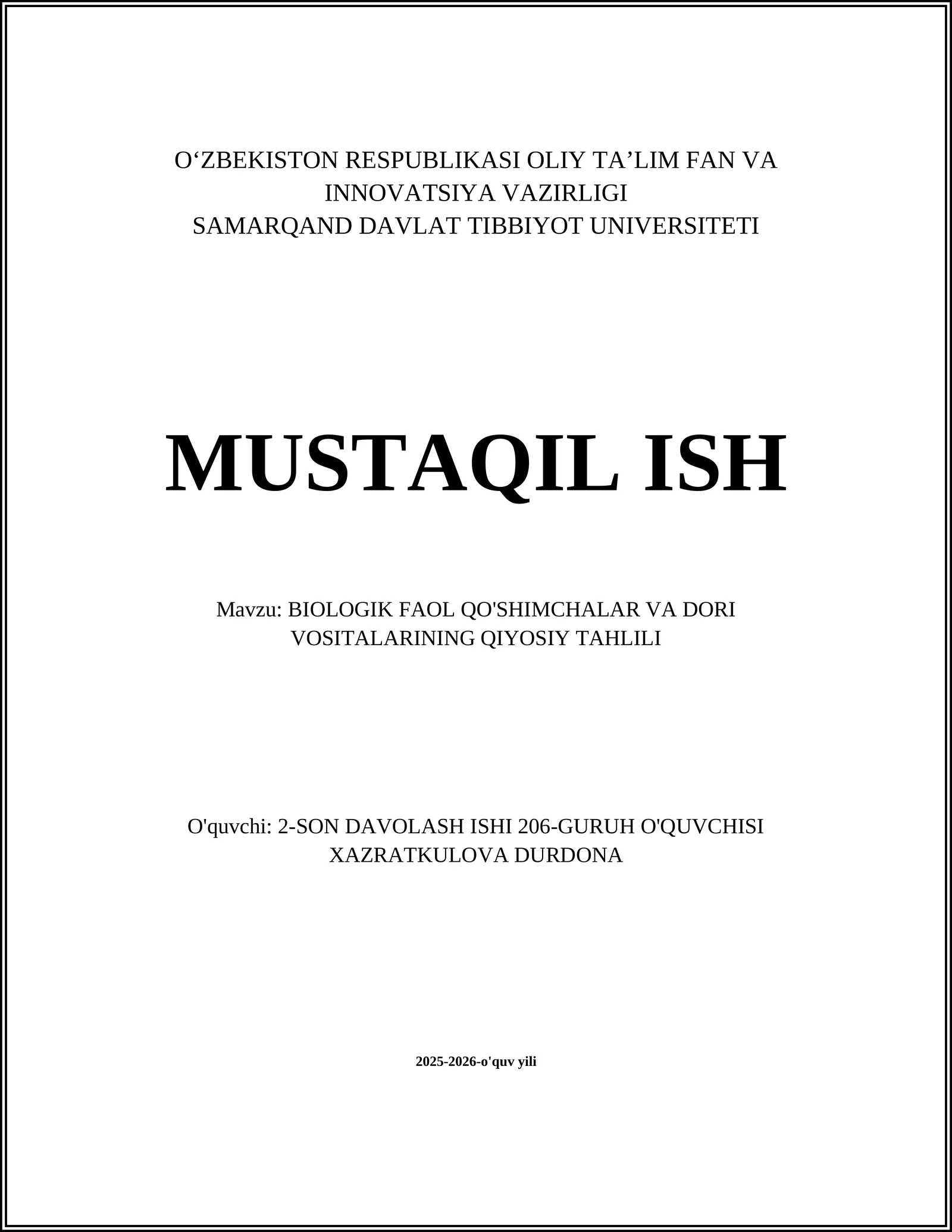 BIOLOGIK FAOL QO'SHIMCHALAR VA DORI VOSITALARINING QIYOSIY TAHLILI