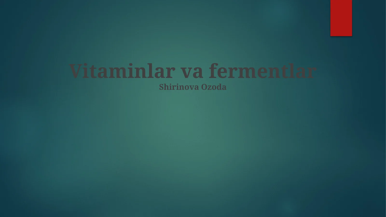 Vitaminlar va fermentlar