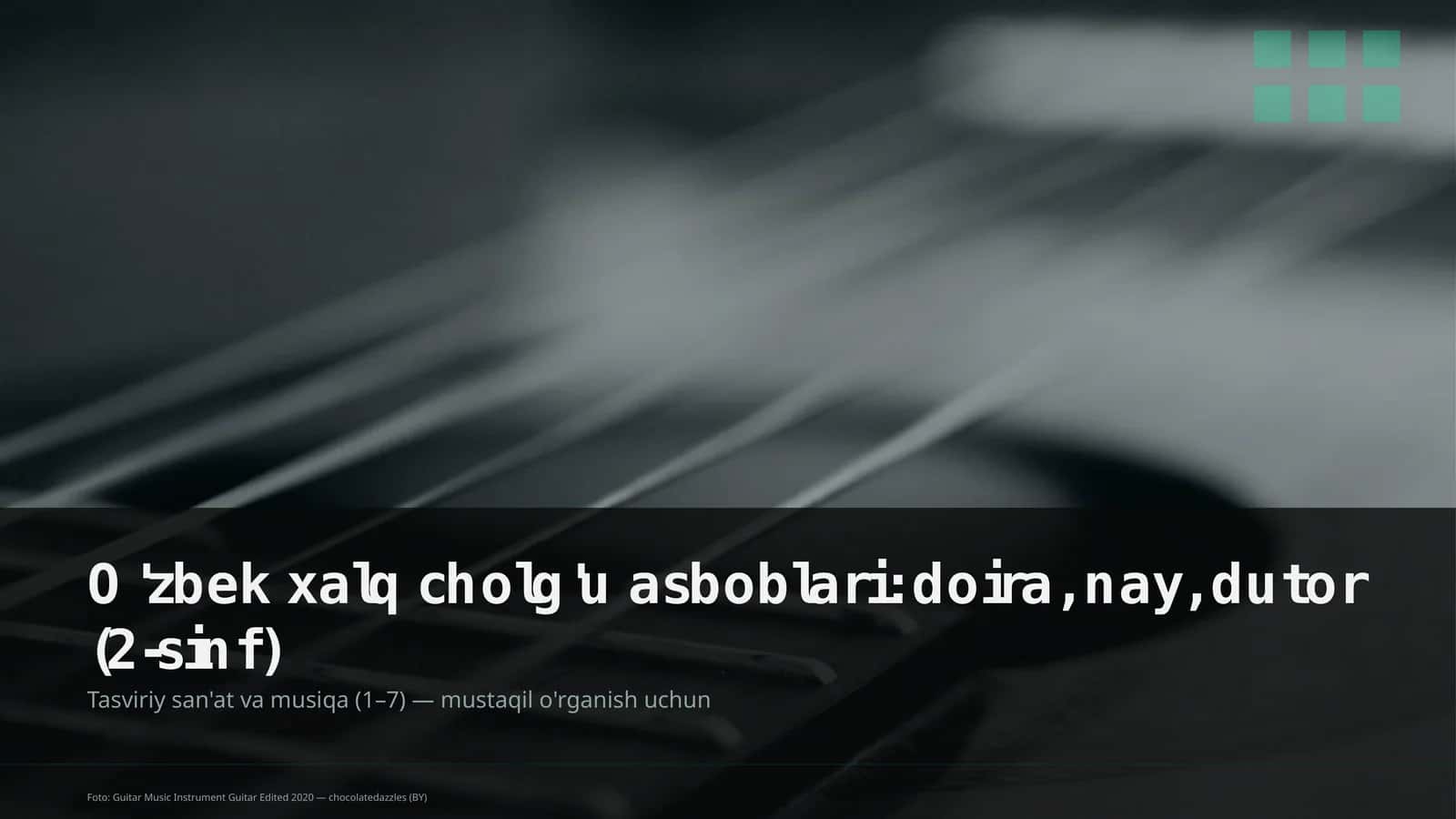 O'zbek xalq cholg'u asboblari: doira, nay, dutor (2-sinf)