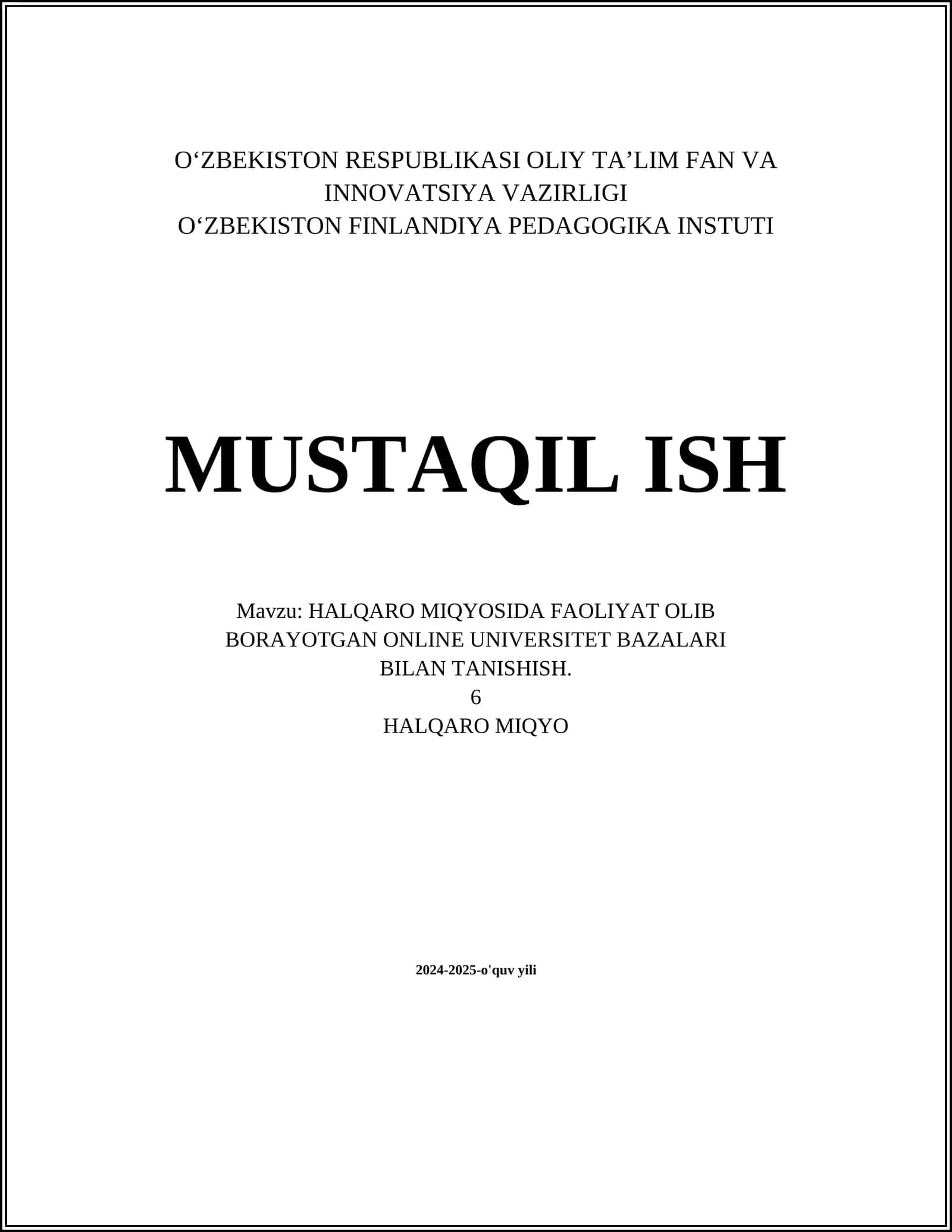 HALQARO MIQYOSIDA FAOLIYAT OLIB BORAYOTGAN ONLINE UNIVERSITET BAZALARI BILAN TANISHISH