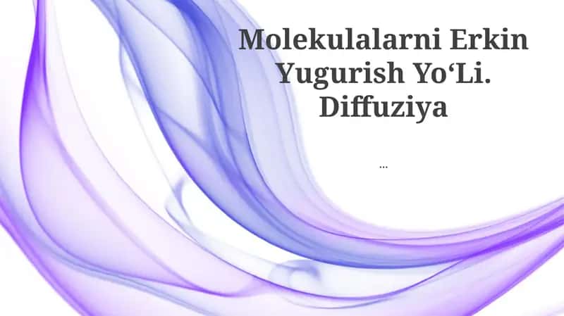 Molekulalarni Erkin Yugurish YoʻLi