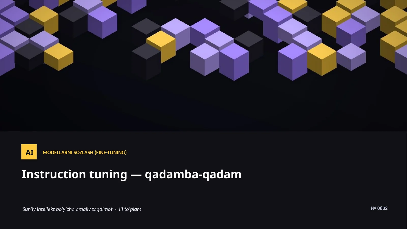 MODELLARNI SOZLASH (FINE-TUNING)