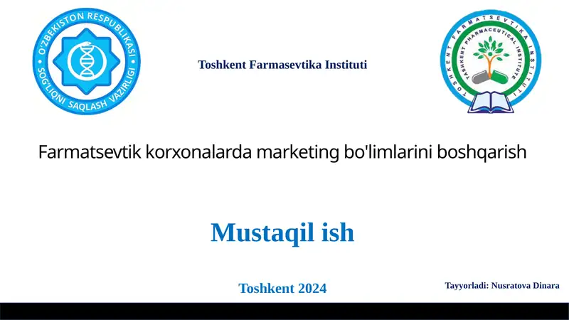 Farmatsevtik Korxonalarda Marketing Bo'limlarini Boshqarish