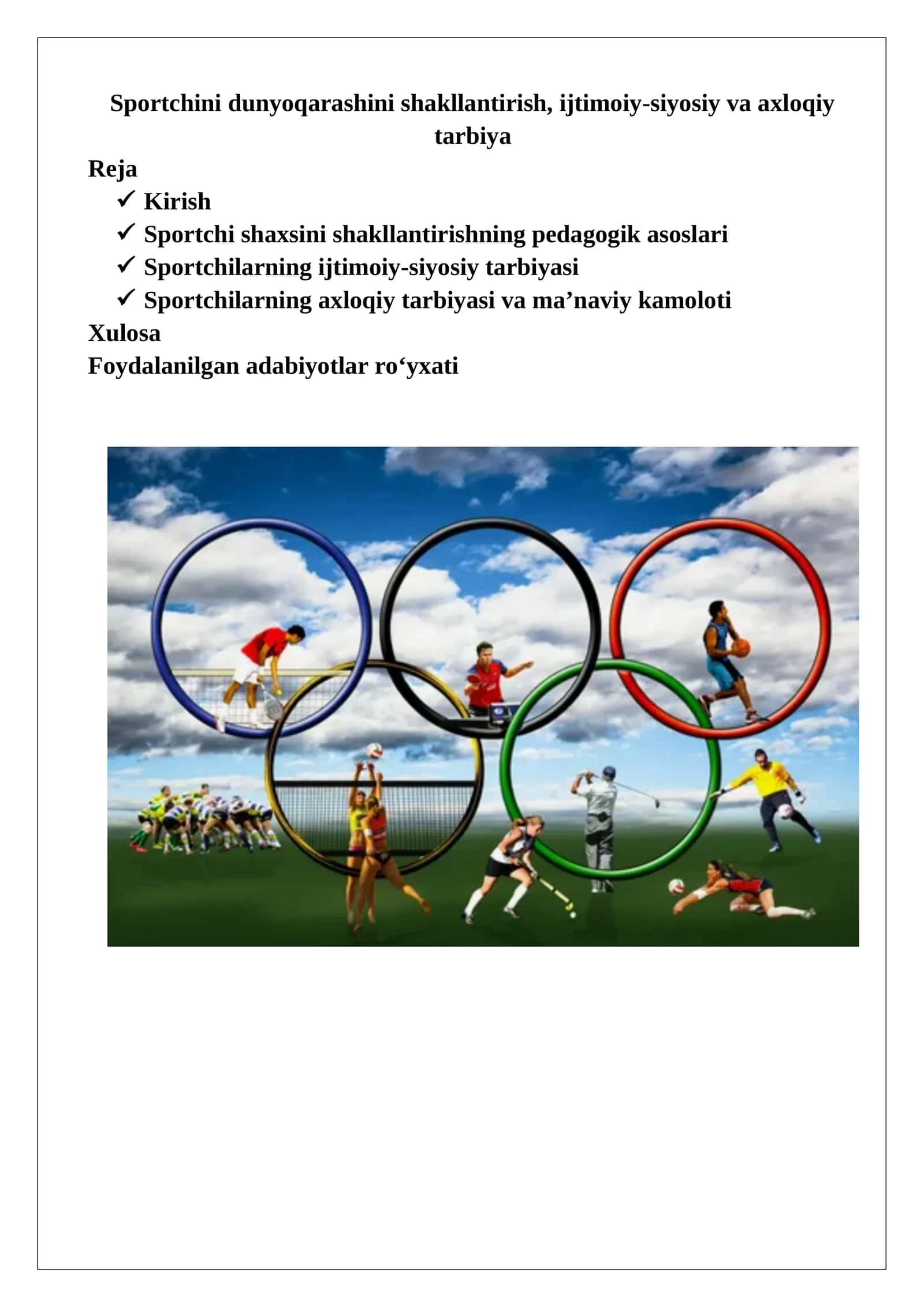 Sportchini dunyoqarashini shakllantirish, ijtimoiy-siyosiy va axloqiy tarbiya