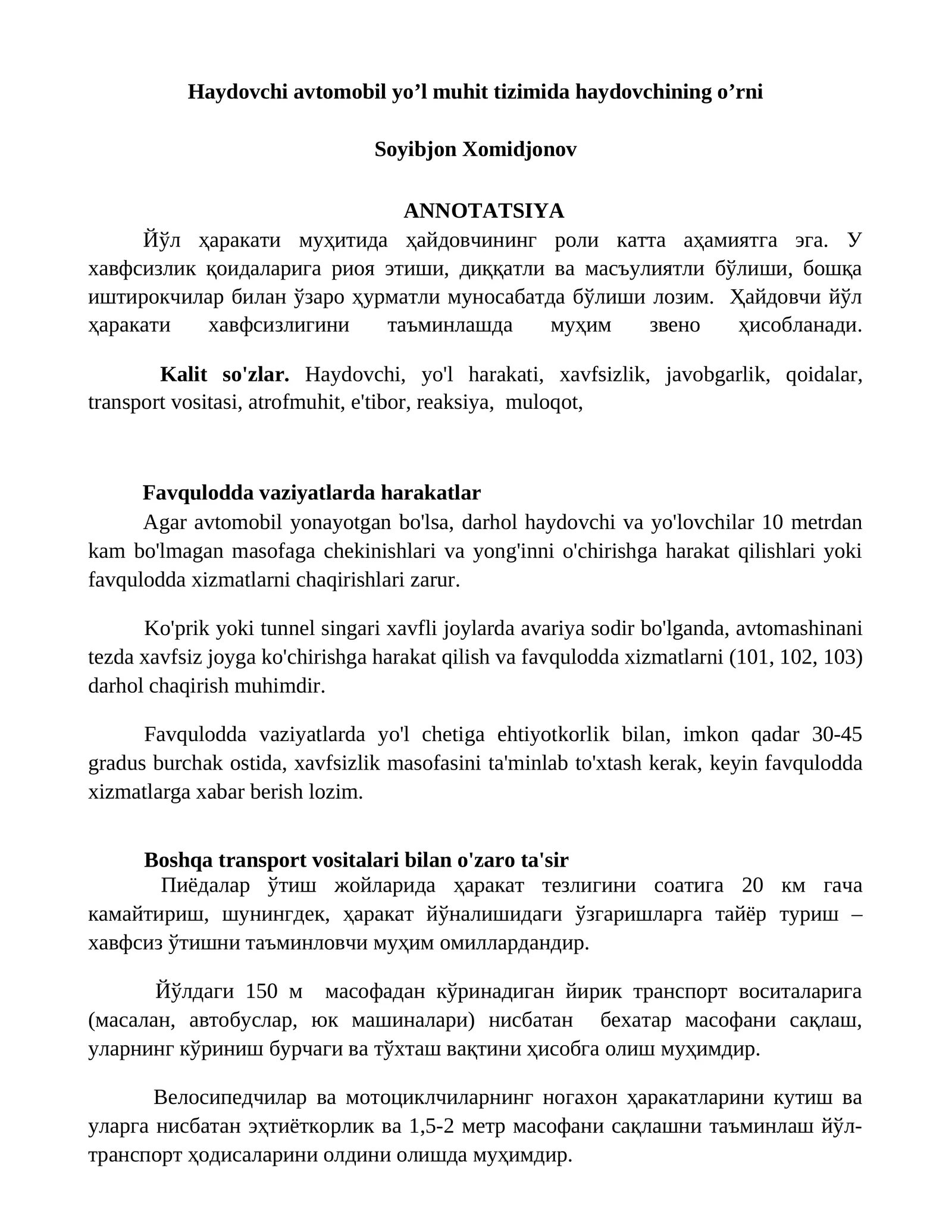 Haydovchi avtomobil yo’l muhit tizimida haydovchining o’rni