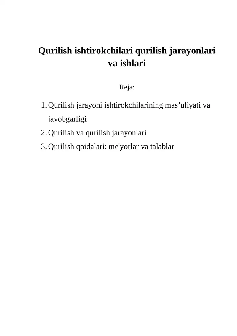 Qurilish ishtirokchilari qurilish jarayonlari va ishlari