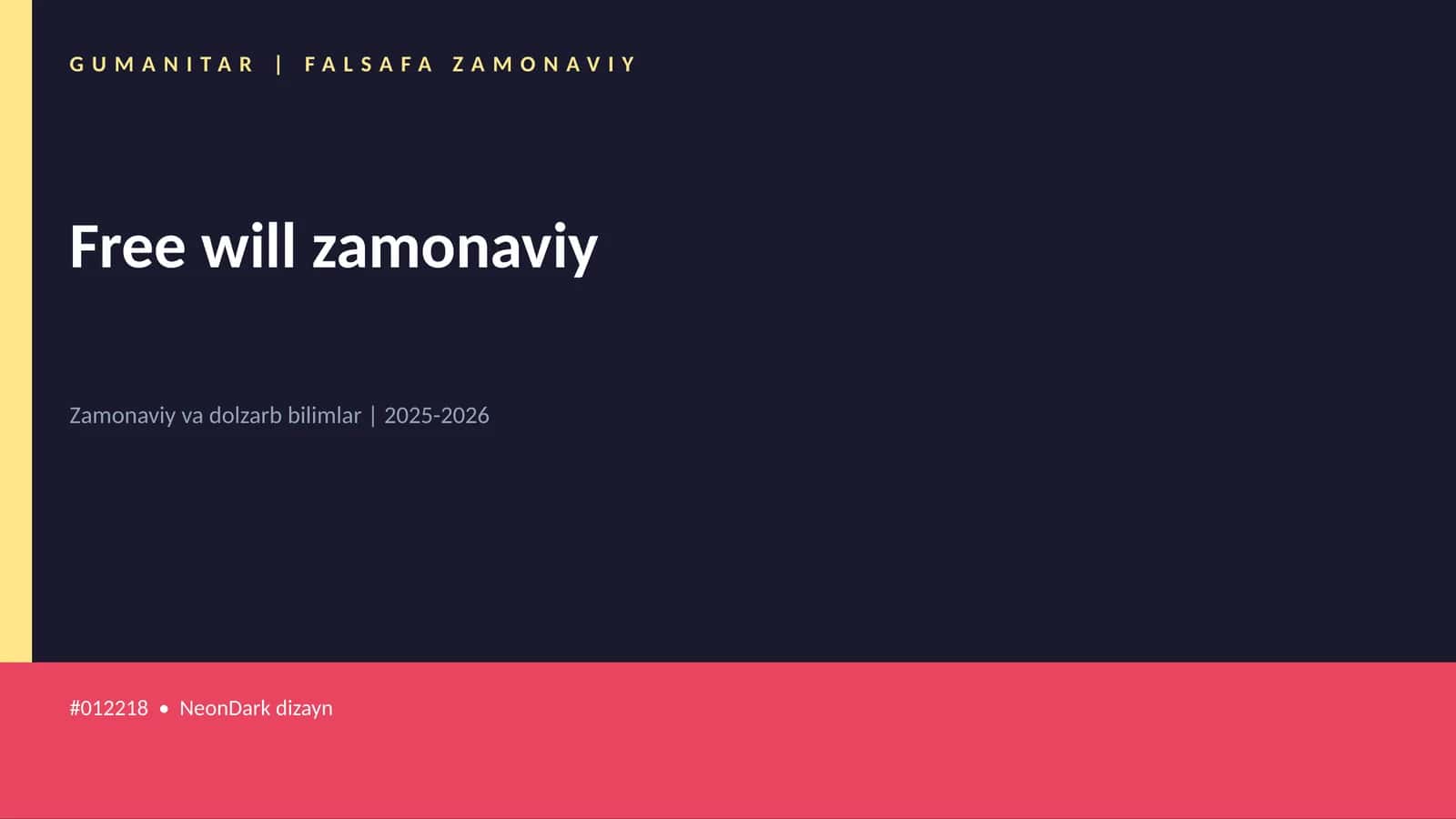 Free will zamonaviy