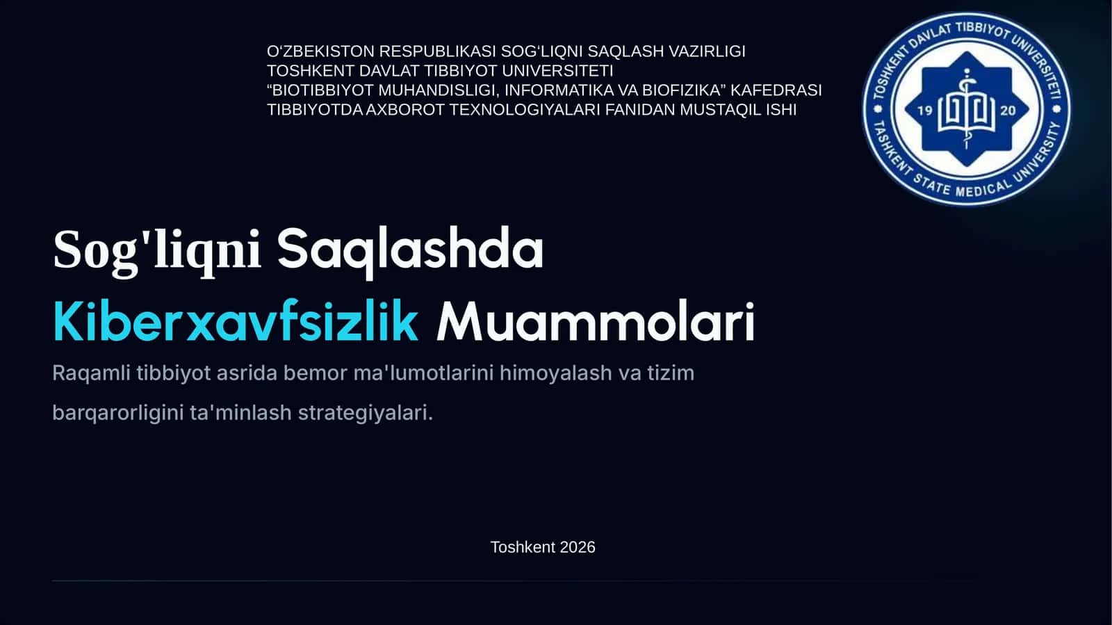 Sog'liqni Saqlashda Kiberxavfsizlik Muammolari