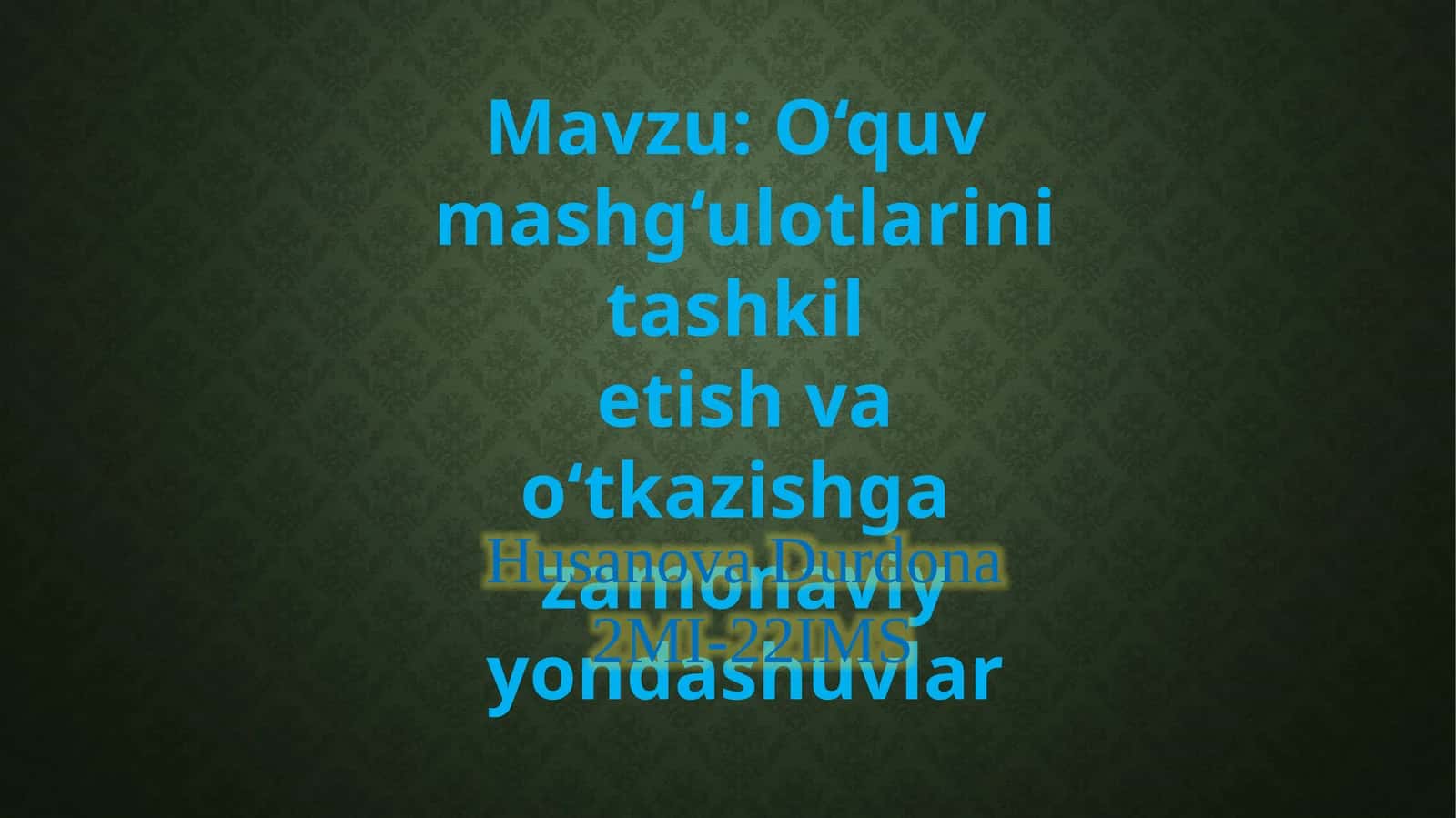 O‘quv mashg‘ulotlari
