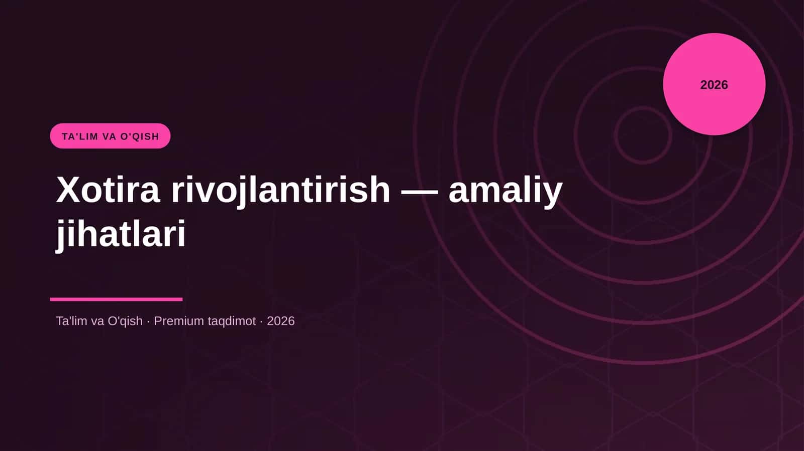Xotira rivojlantirish — amaliy jihatlari