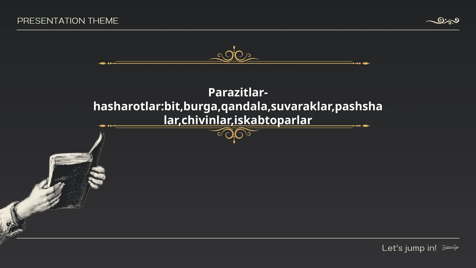 Parazitlar va ularning biologiyasi