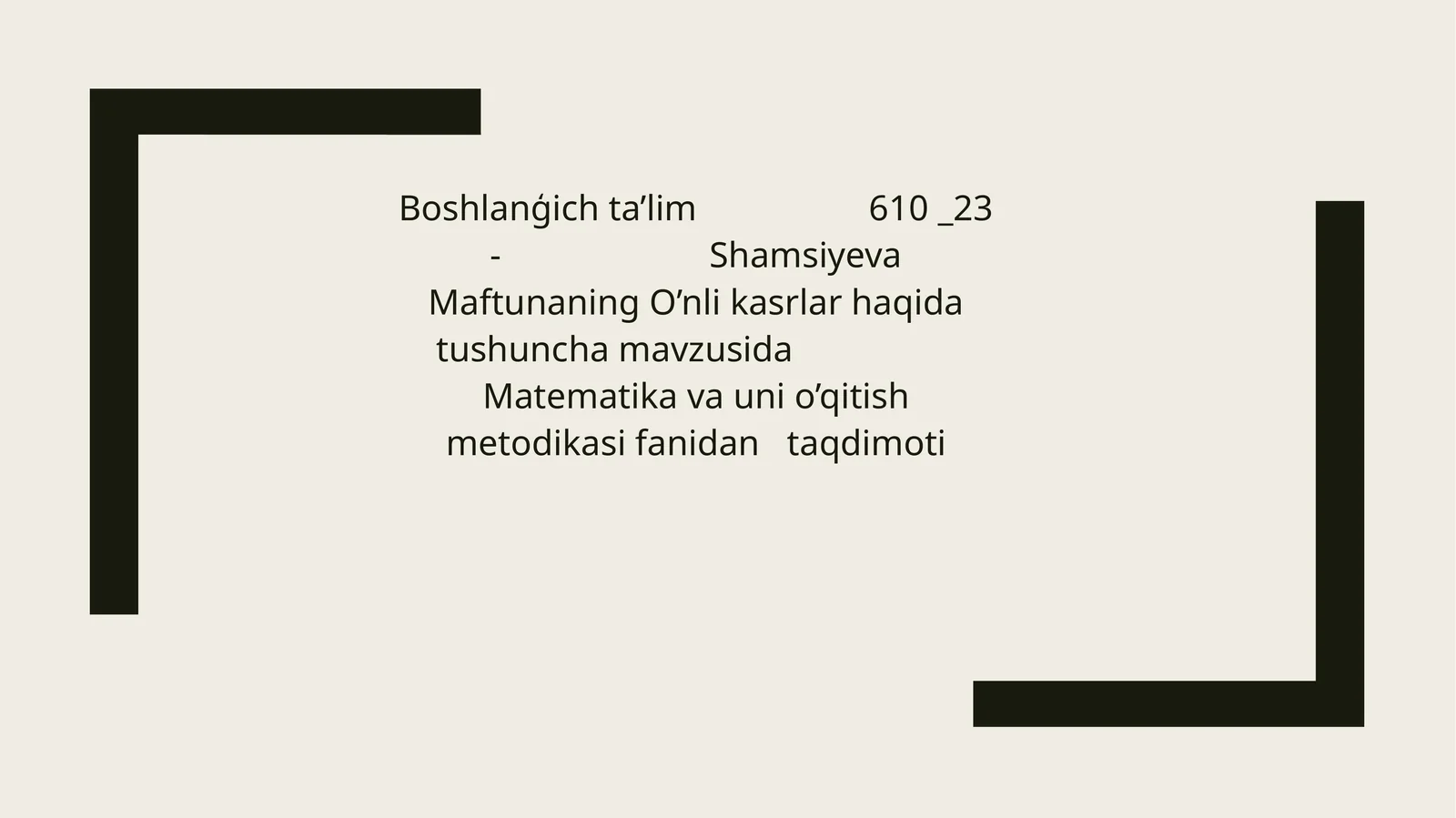 O’nli kasrlar haqida tushuncha