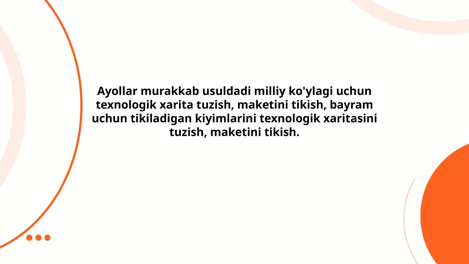 Ayollar murakkab usuldadi milliy ko'ylagi uchun texnologik xarita tuzish