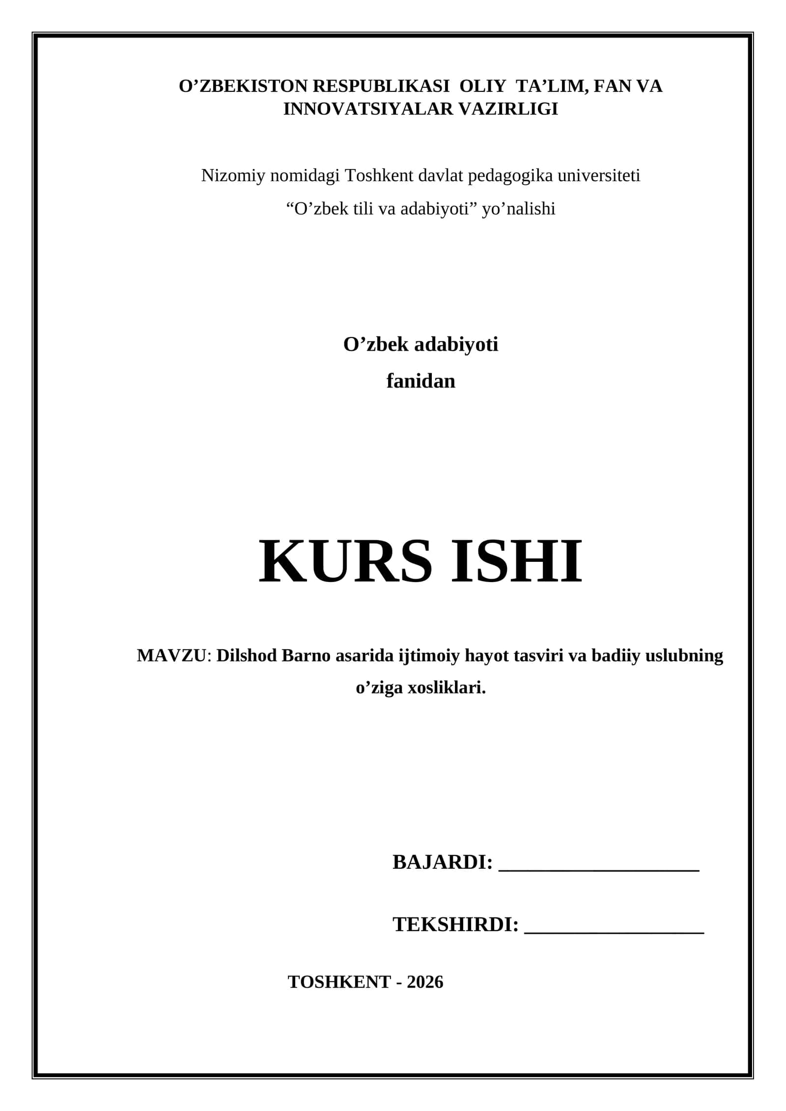 Dilshod Barno asarida ijtimoiy hayot tasviri va badiiy uslubning o’ziga xosliklari