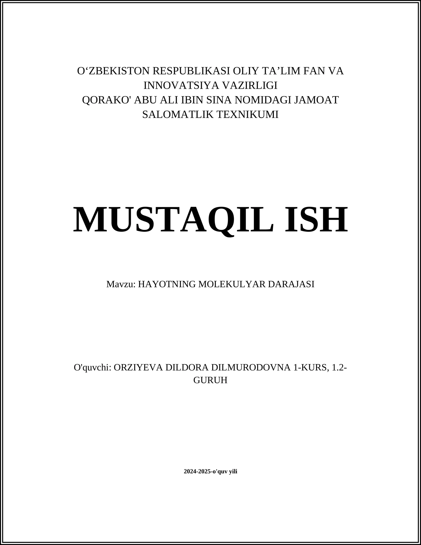 HAYOTNING MOLEKULYAR DARAJASI