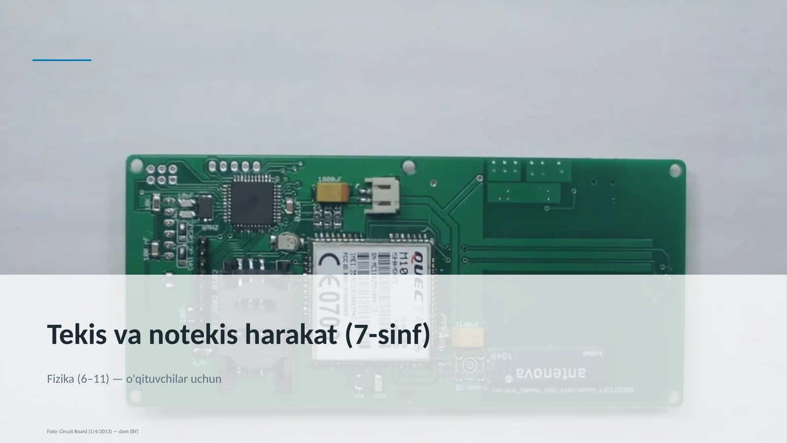 Tekis va notekis harakat (7-sinf)
