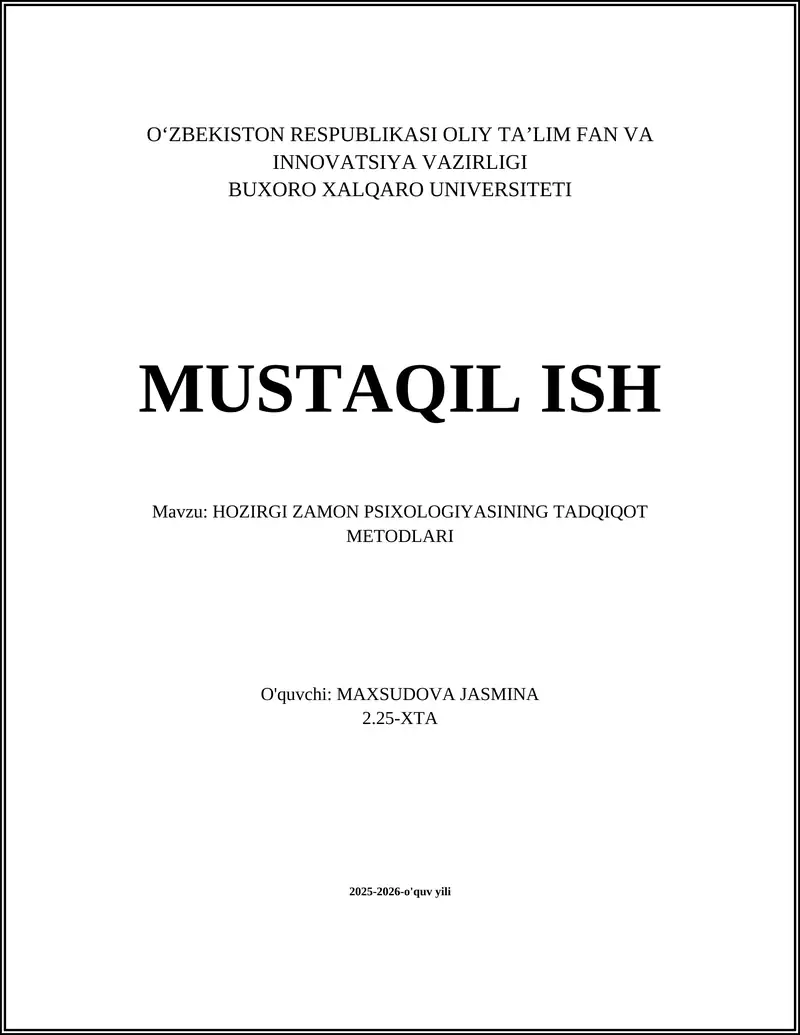 HOZIRGI ZAMON PSIXOLOGIYASINING TADQIQOT METODLARI