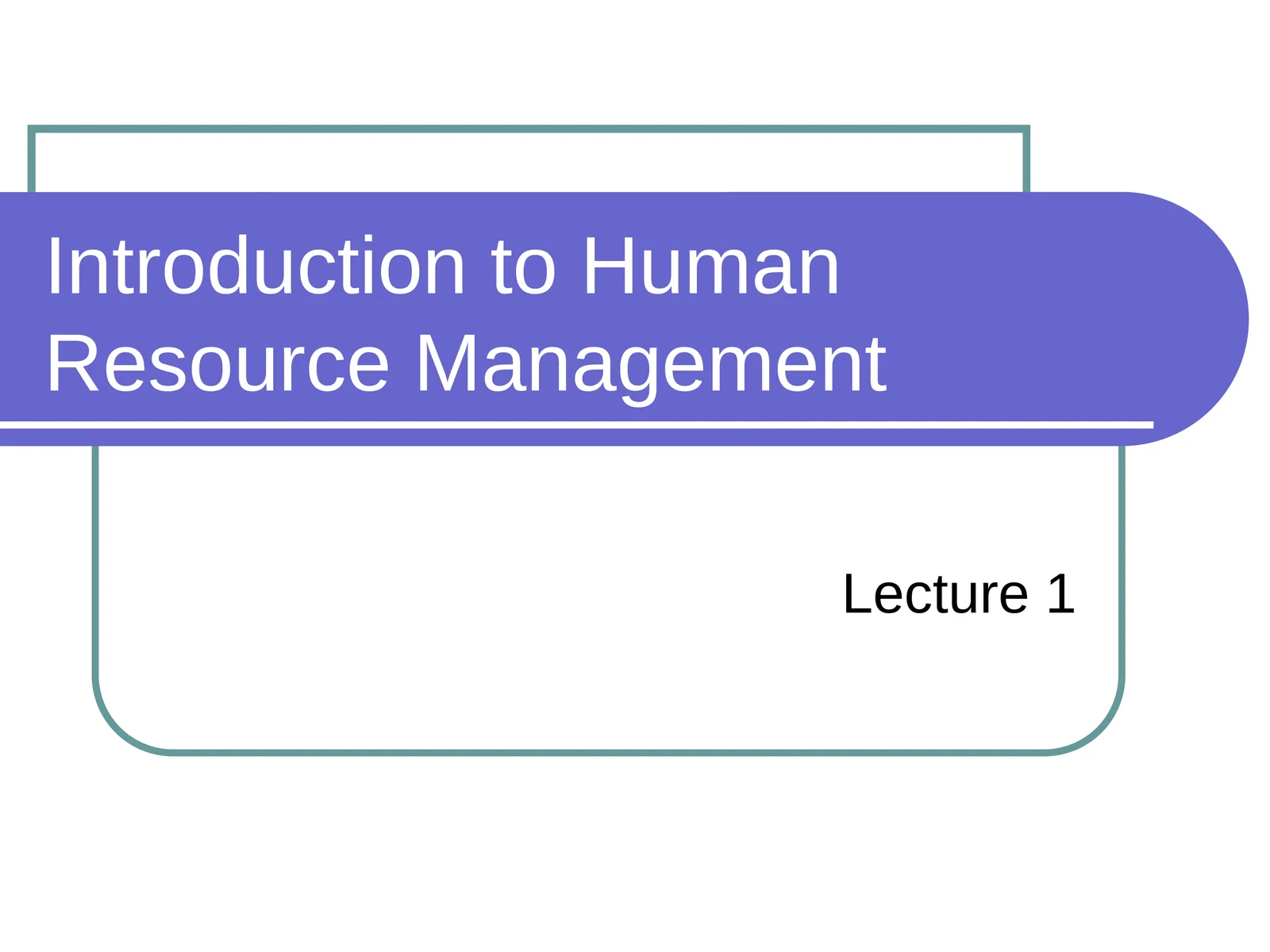 Introduction to Human Resource Management