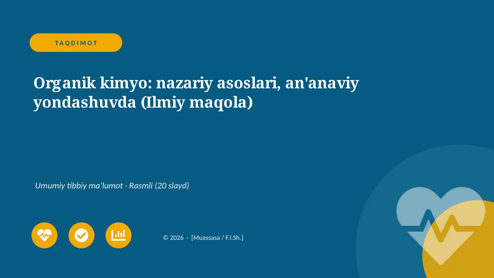 Organik kimyo: nazariy asoslari, an'anaviy yondashuvda (Ilmiy maqola)