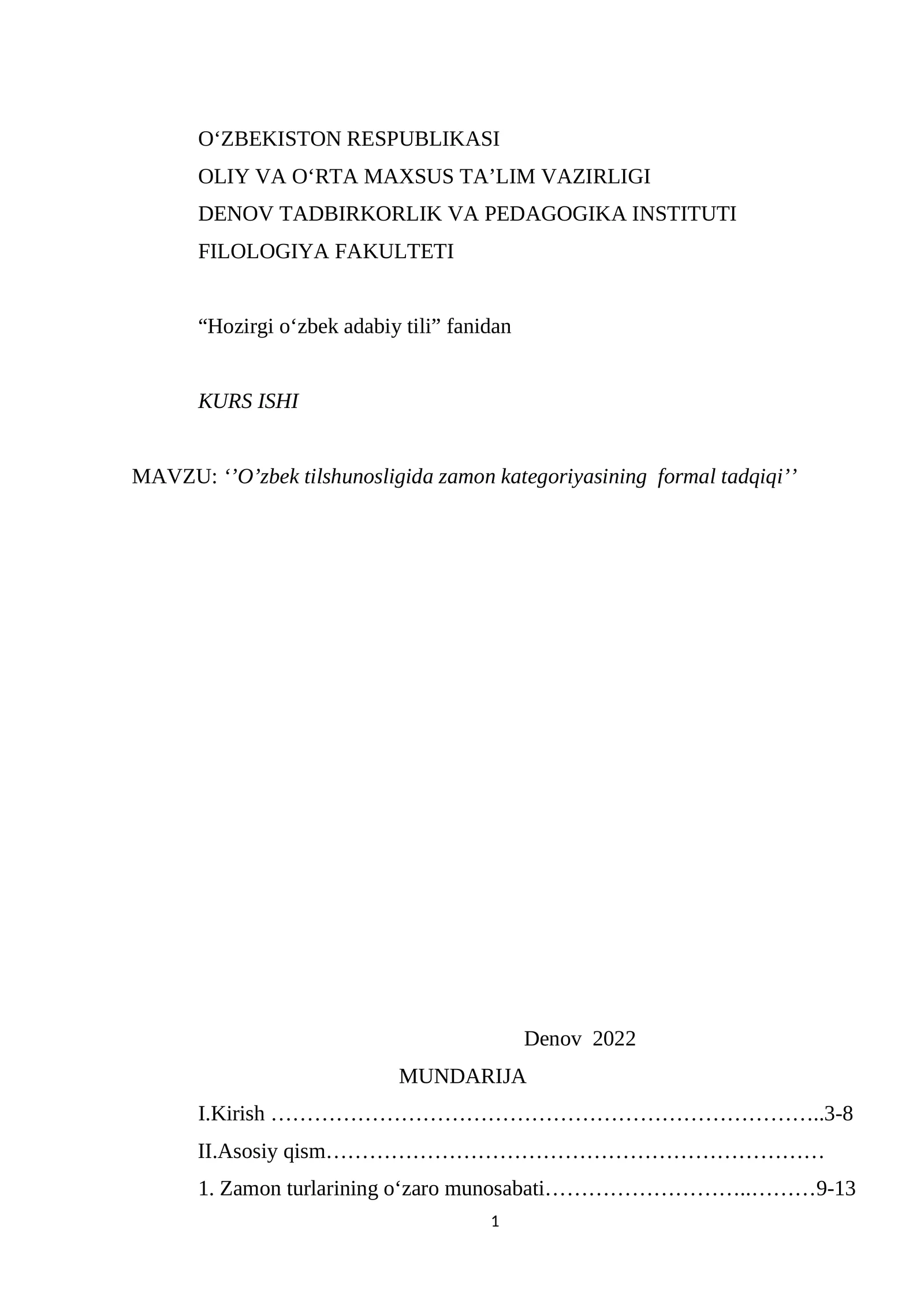 ‘’O’zbek tilshunosligida zamon kategoriyasining formal tadqiqi’’