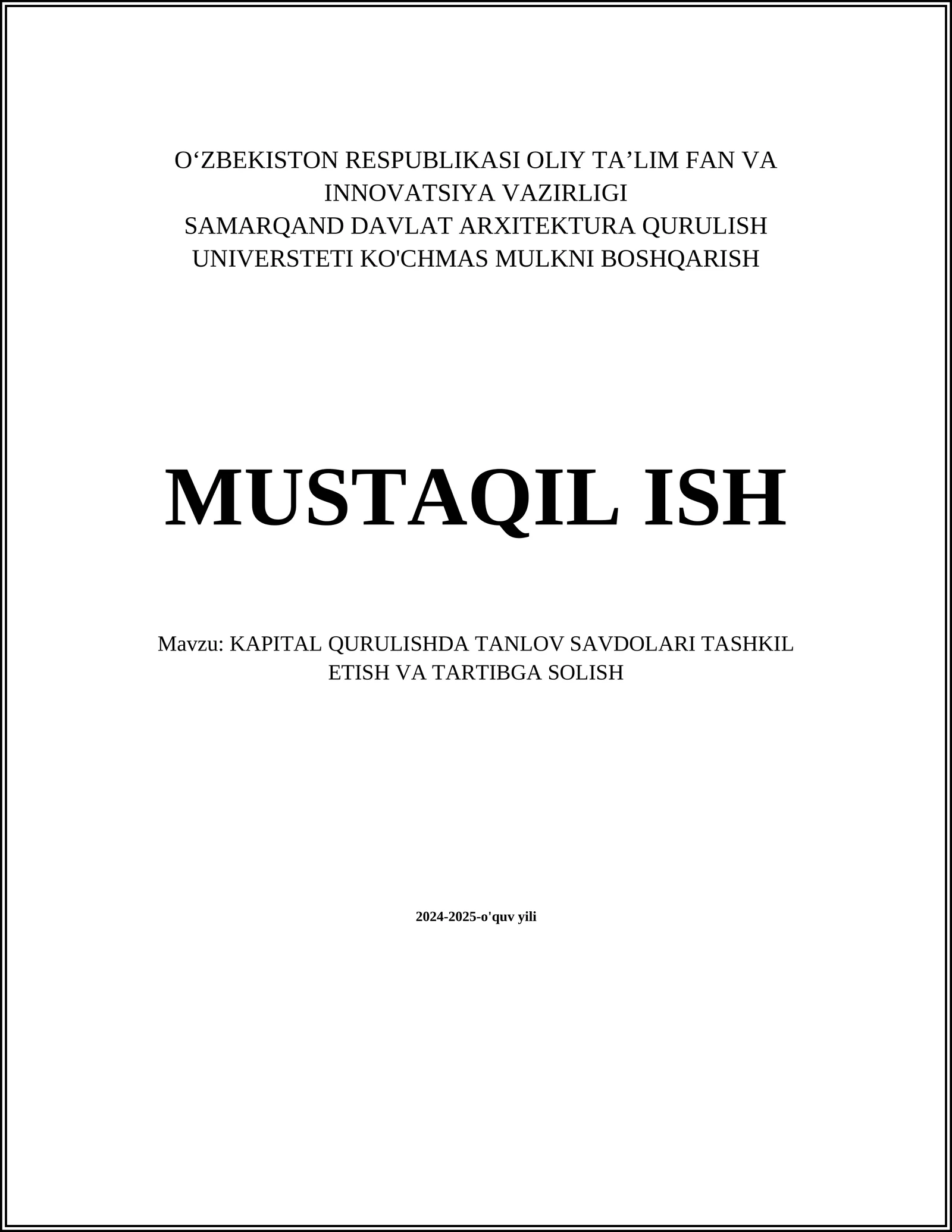 KAPITAL QURULISHDA TANLOV SAVDOLARI TASHKIL ETISH VA TARTIBGA SOLISH