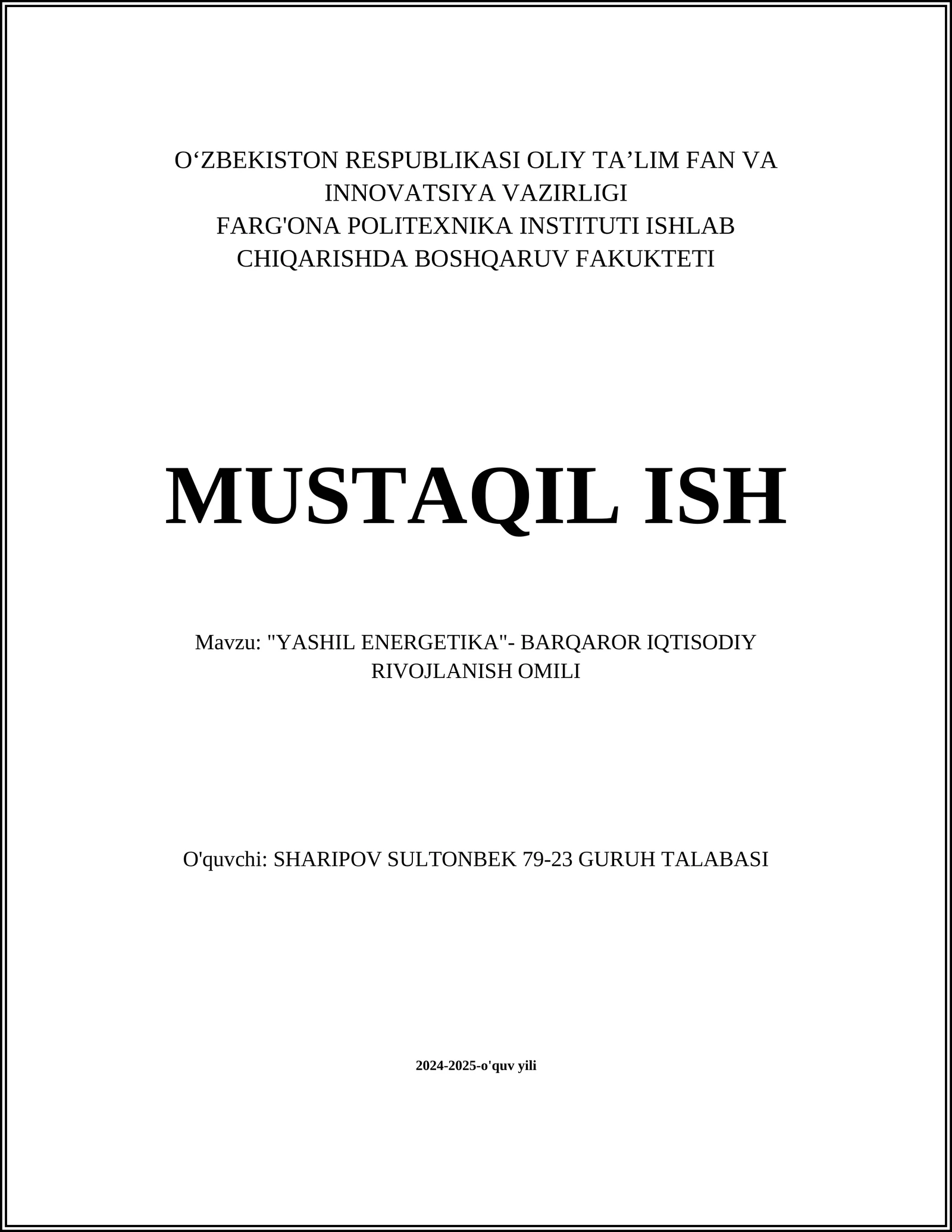 "YASHIL ENERGETIKA"- BARQAROR IQTISODIY RIVOJLANISH OMILI"