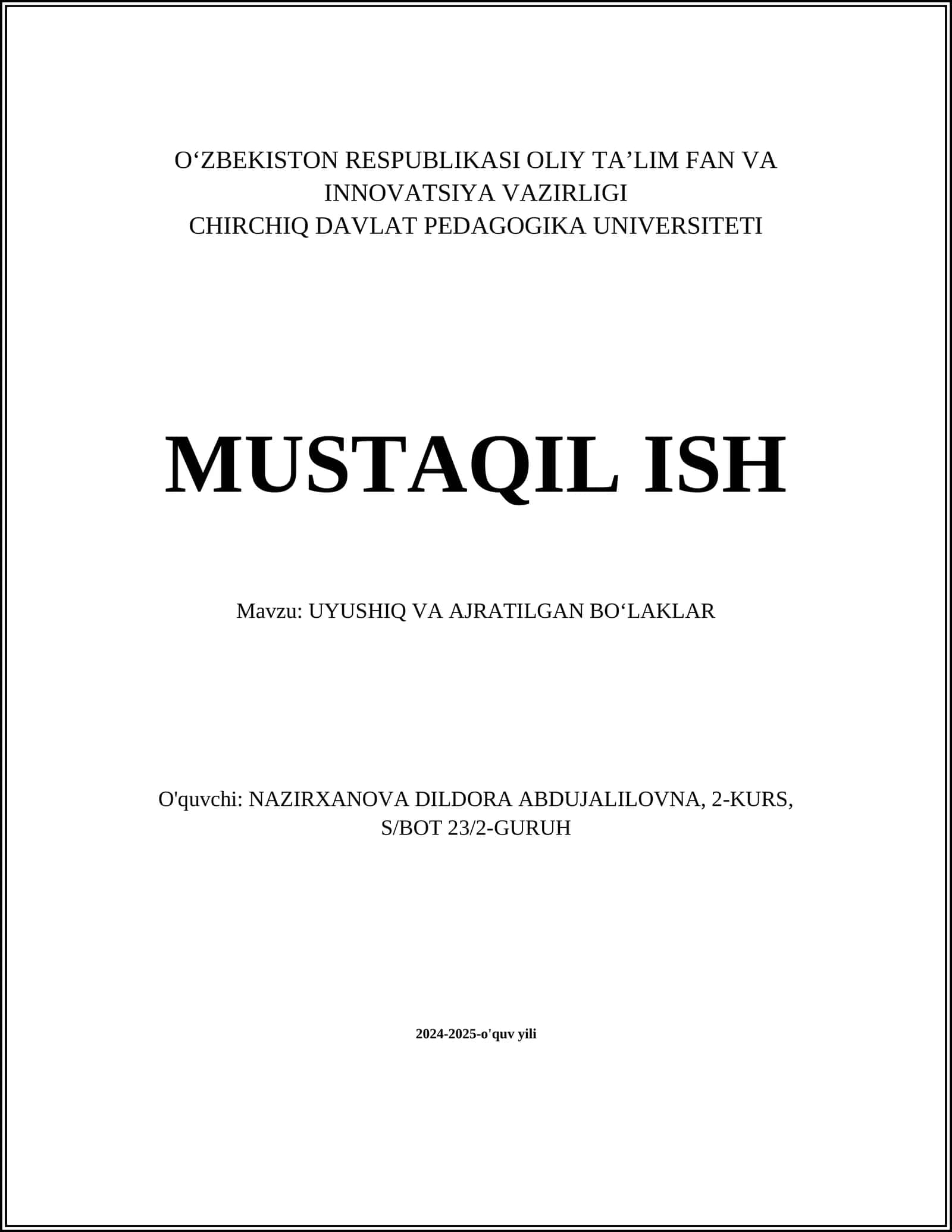 UYUSHIQ VA AJRATILGAN BOʻLAKLAR