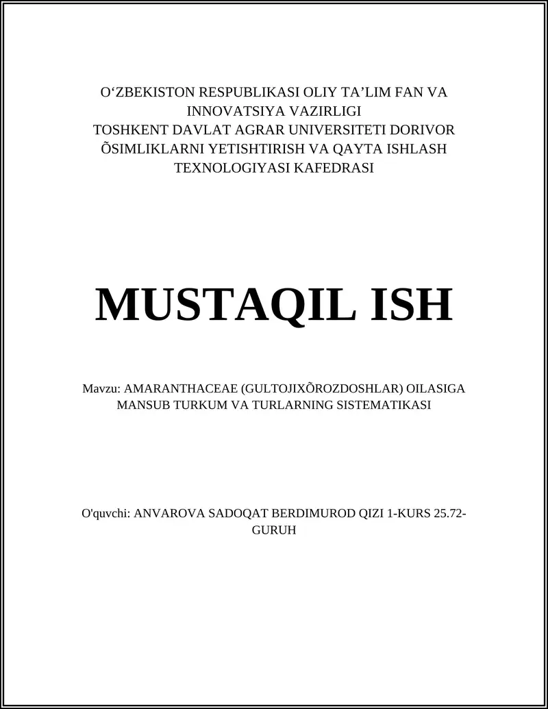 AMARANTHACEAE (GULTOJIXÕROZDOSHLAR) OILASIGA MANSUB TURKUM VA TURLARNING SISTEMATIKASI