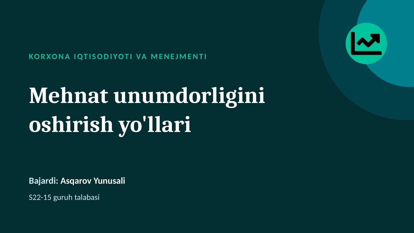 KORXONA IQTISODIYOTI VA MENEJMENTI