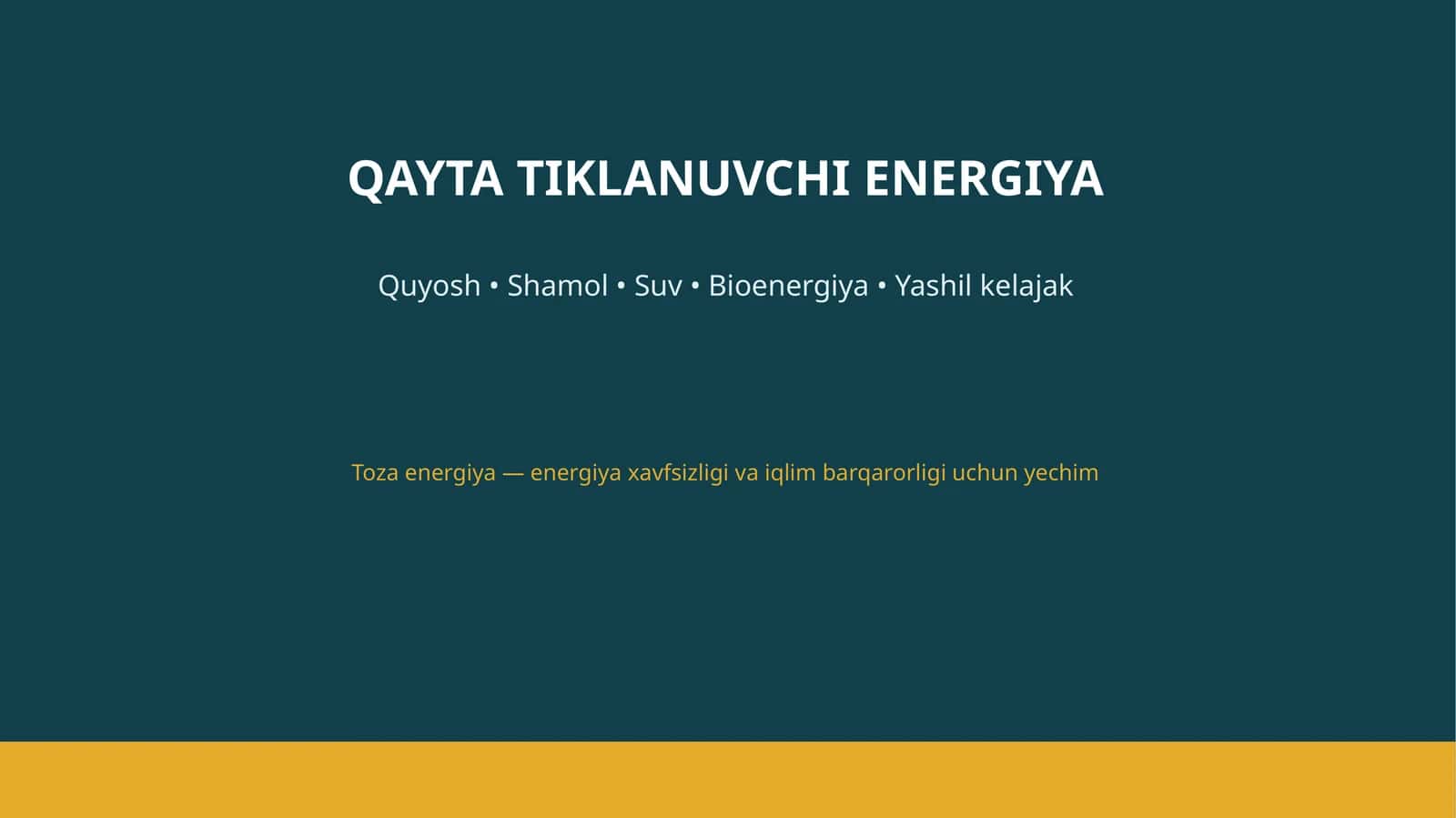 QAYTA TIKLANUVCHI ENERGIYA