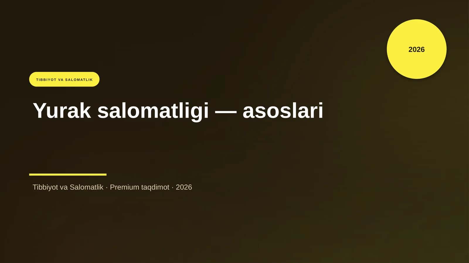 Yurak salomatligi — asoslari