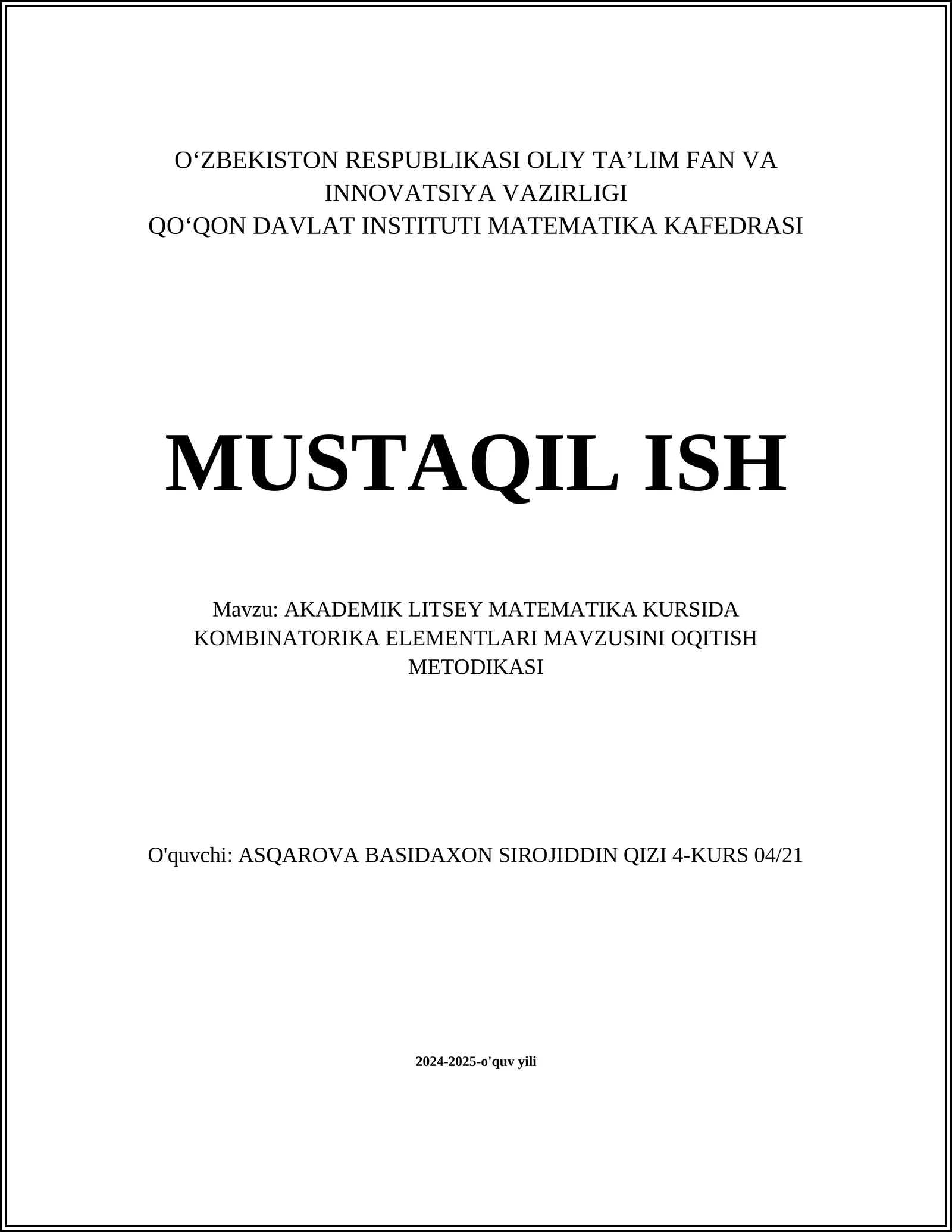 AKADEMIK LITSEY MATEMATIKA KURSIDA KOMBINATORIKA ELEMENTLARI MAVZUSINI OQITISH METODIKASI